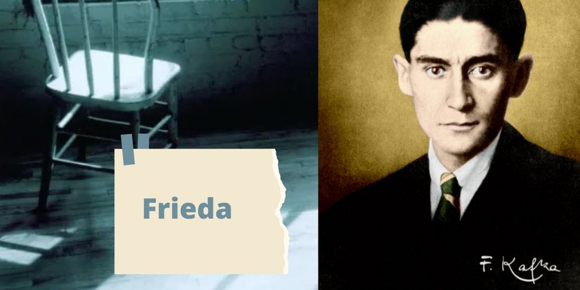 #15 Frieda - Aus "Das Schloß"