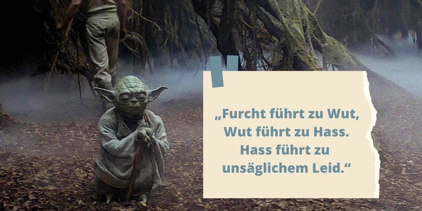 Meister Yoda über die Furcht