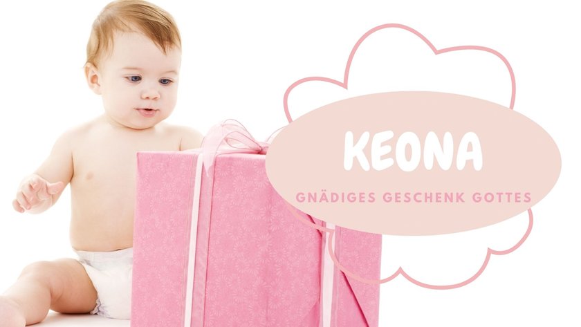 #19 Vornamen, die „Geschenk" bedeuten: Keona