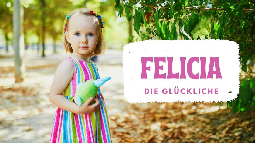 #9 Mädchennamen mit F: Felicia