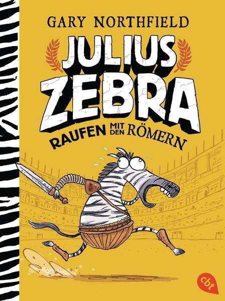 Comicbücher für Kinder:  Julius Zebra – Raufen mit den Römern 