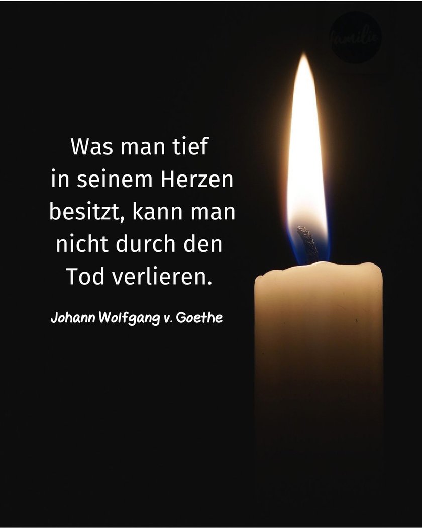 Spruch zum Todestag Goeteh