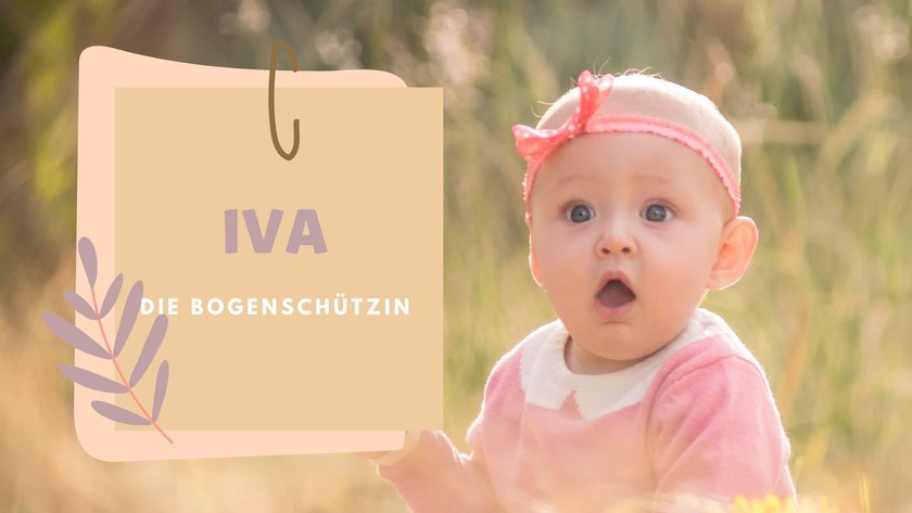 #6 Mädchennamen mit 2 Silben: Iva