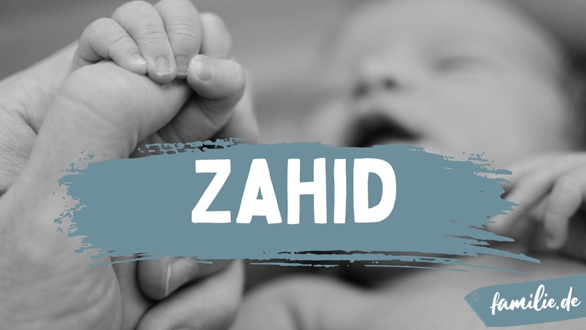 „Zahid“ (auch als „Zaheed“ geschrieben) ist ein arabischer Name, der „der Entsagende“ oder „der Abgekehrte“ bedeutet.