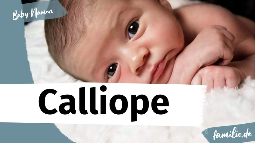 Calliope ist ein altgriechischer Name.