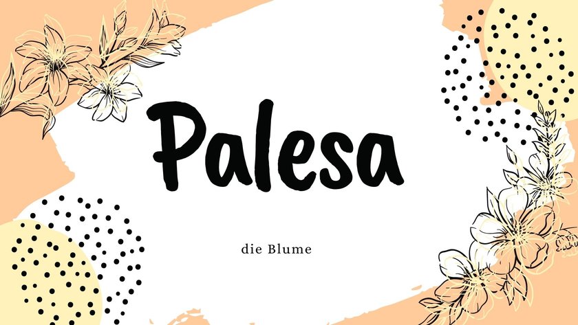 Namen mit der Bedeutung „Blume”: Palesa