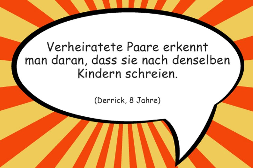 33 lustige Kindersprüche zum Lachen (oder Heulen)