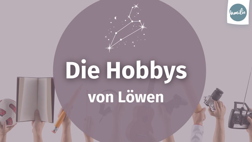 Sternzeichen Portrait Löwe Hobbys