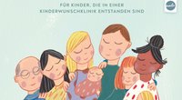 Tolles Kinderbuch über künstliche Befruchtung: Wie und wann ihr eurem Kind erklärt, wie es entstanden ist
