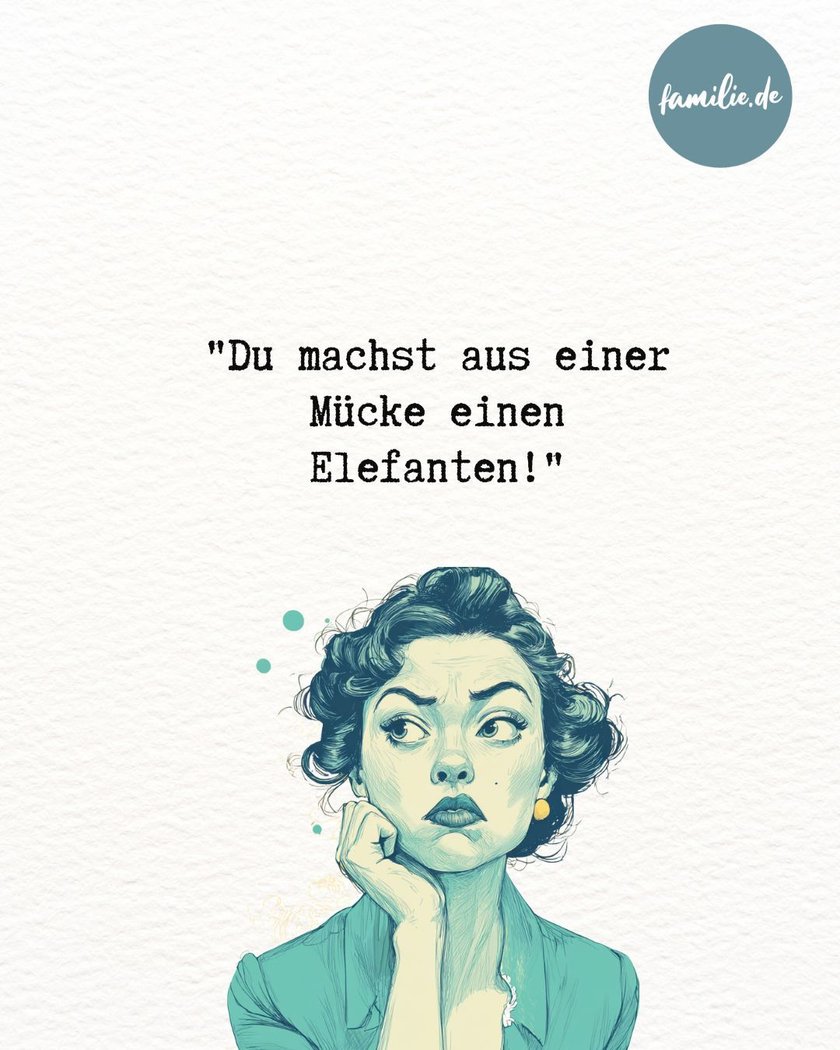 Sätze, die immer zu Streit führen - 11