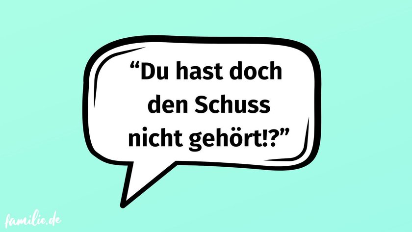 Schuss nicht gehört