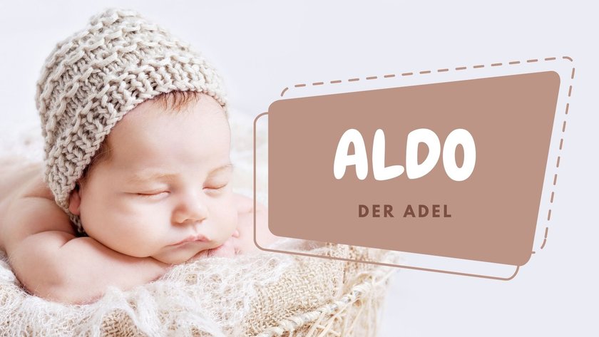 #20 Jungennamen mit A: Aldo
