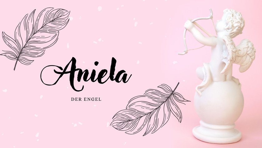 Engel Namen: Aniela