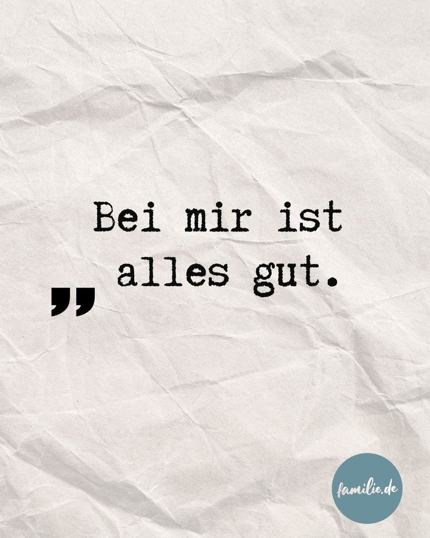 Bei mir ist alles gut