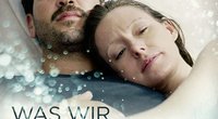 Netflix-Film: In "Was wir wollten" zerbricht ein Paar am unerfüllten Kinderwunsch
