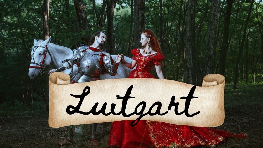 Alte ungewöhnliche Vornamen, die es heute nicht mehr gibt - Luitgart