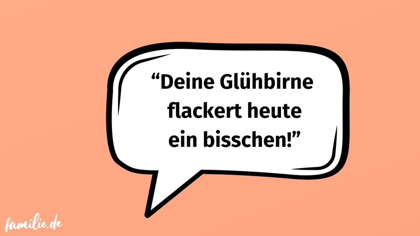 Deine Glühbirne flackert