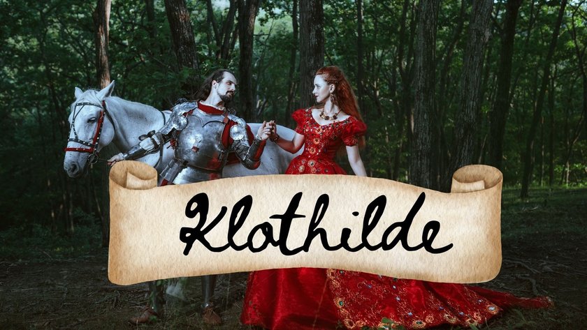 Alte ungewöhnliche Vornamen, die es heute nicht mehr gibt - Klothilde