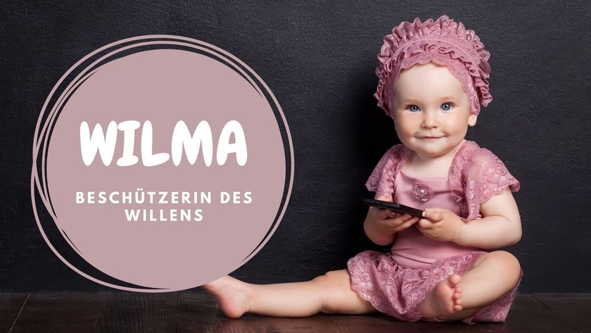 #20 Mädchennamen der 20er: Wilma