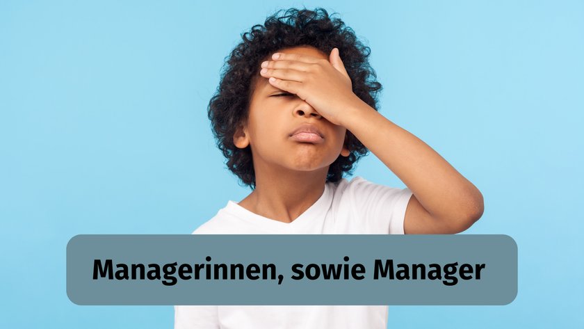Managerinnen, sowie Manager