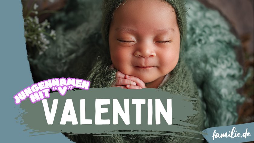 Nicht nur am Valentinstag ist der Name Valentin beliebt