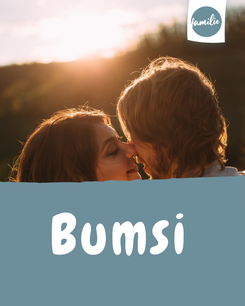 Spitzname für Freundin - Bumsi