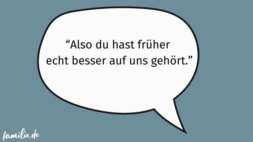 Boomer-Eltern-Sätze - 14 Früher besser gehört