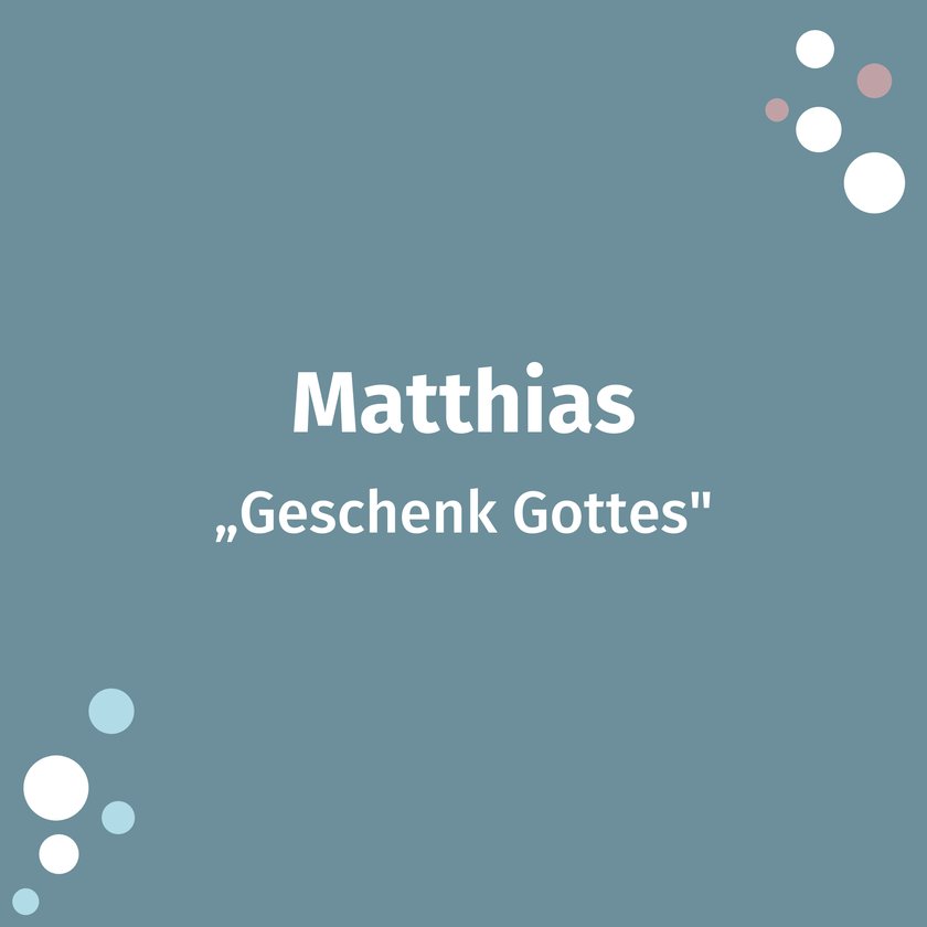 Bibel Namen Matthias