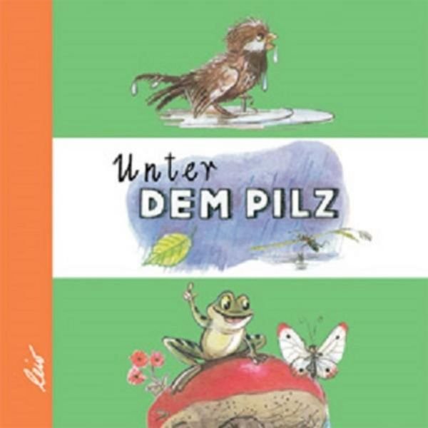 DDR Kinderbücher: Unter dem Pilz