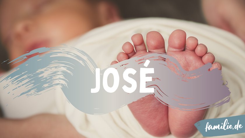 José ist ein mexikanischer Jungenname.