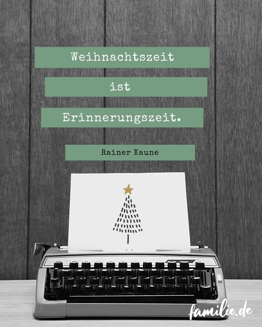 Berühmte Zitate rund um Weihnachten - 19