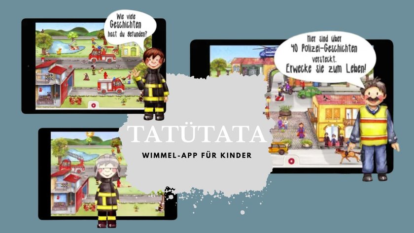 Apps für Kinder: Tatütata Wimmel-App