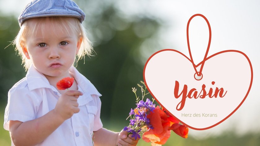 #20 Namen, die „Herz" bedeuten: Yasin