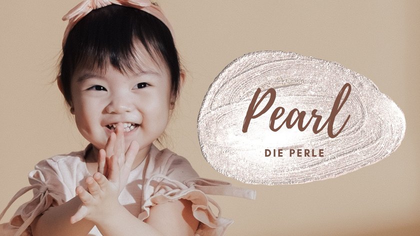 #1 Vornamen, die „Perle" bedeuten: Pearl