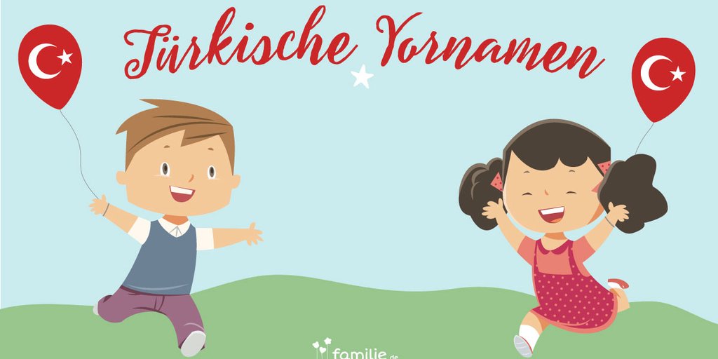 Turkische Vornamen Fur Kinder Familie De