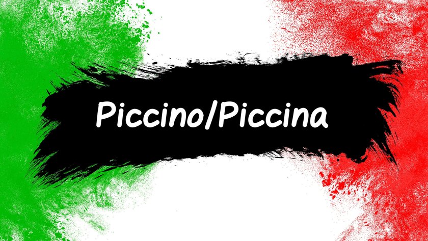 Italienische Kosenamen - Piccino