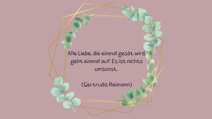 Weisheit von Gertrudis Reimann