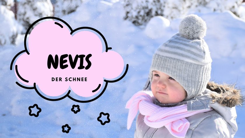 #6 winterliche Vornamen: Nevis