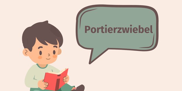 Wort des Tages "Portierzwiebel": Warum man sie nicht essen kann und woher der Begriff stammt