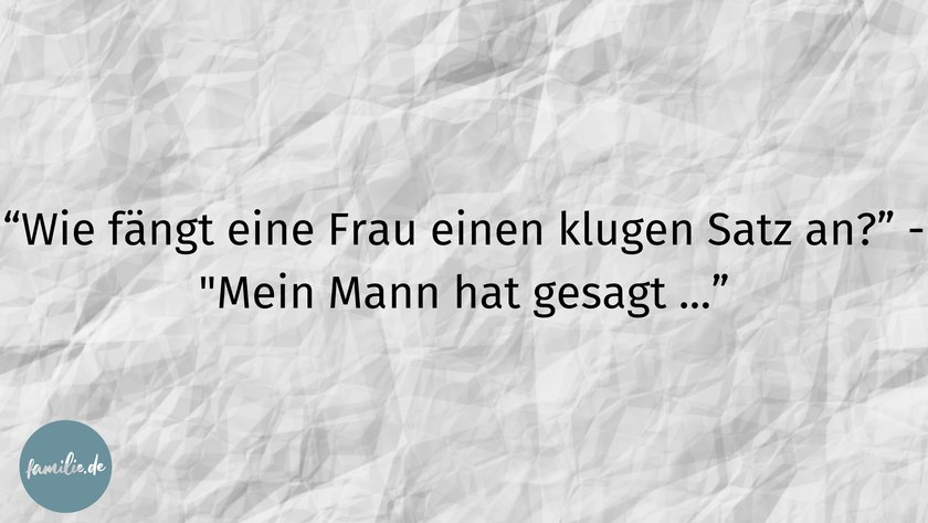 Schlimme Altherrenwitze - Kluge Frau