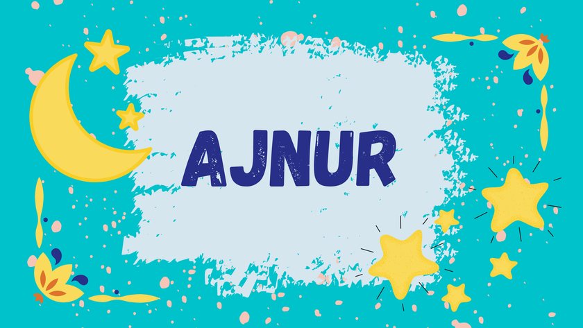 #24 Namen mit Bedeutung "Mond": Ajnur