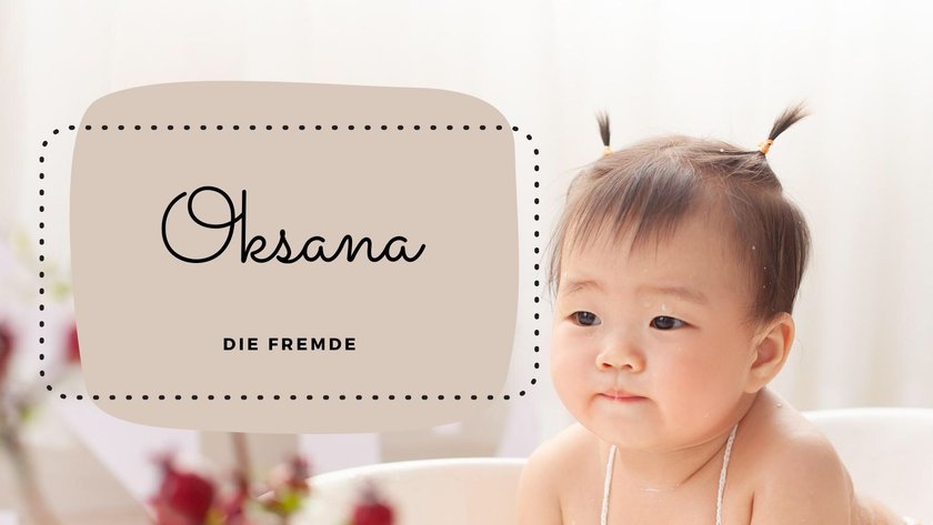 Mädchennamen mit O: Oksana