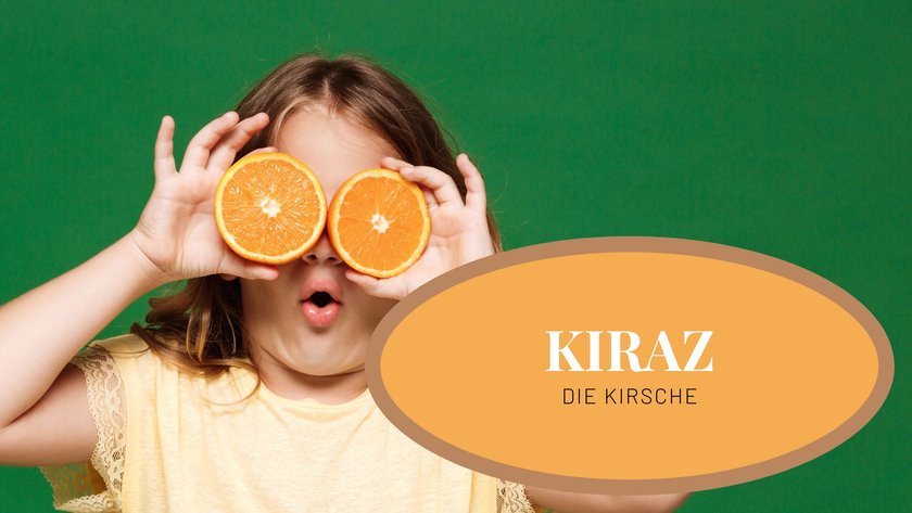 #3 kulinarische Vornamen: Kiraz