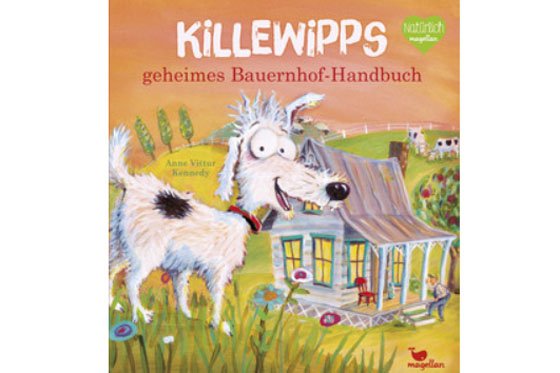 Buchtipp: Killewipps geheimes Bauernhof-Handbuch