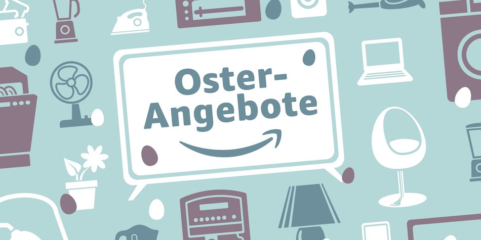 Amazon Oster Angebote am 13. April: Nur noch wenige Stunden die besten Familien-Deals ergattern