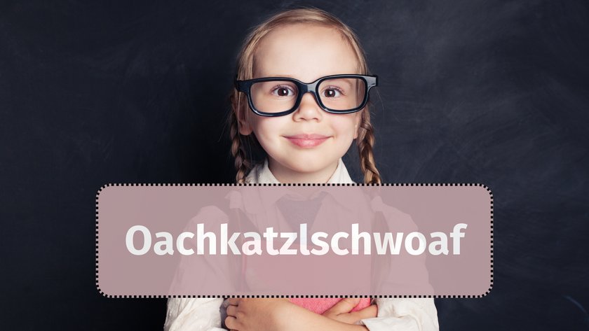 Oachkatzlschwoaf