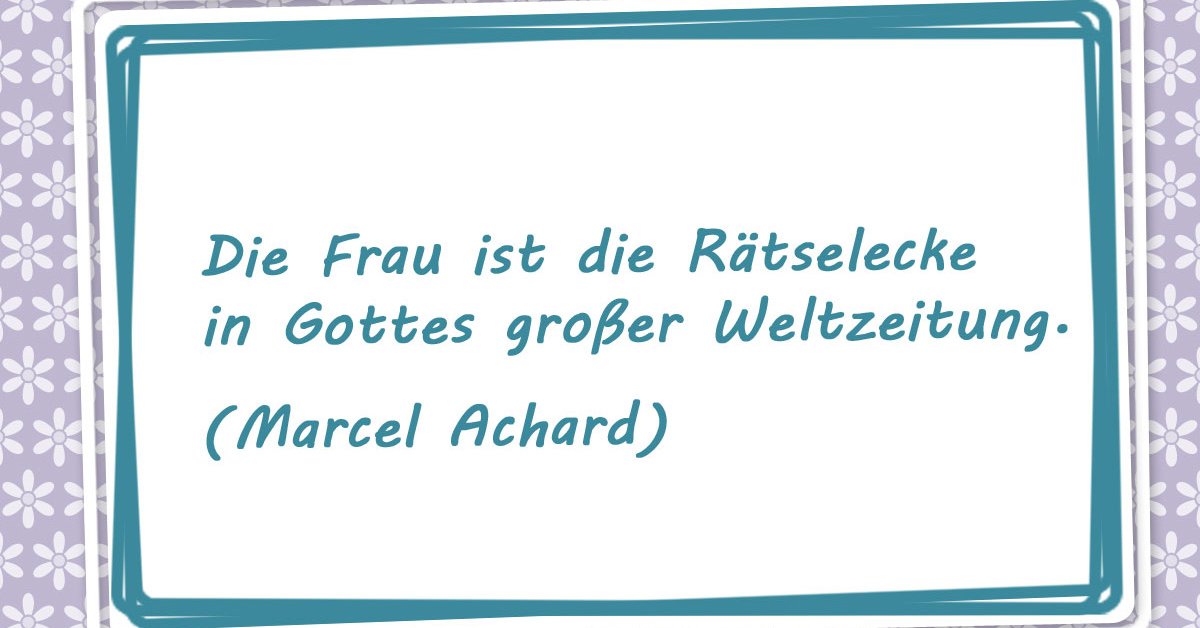 Sprüche männer frauen und Fiese Sprüche