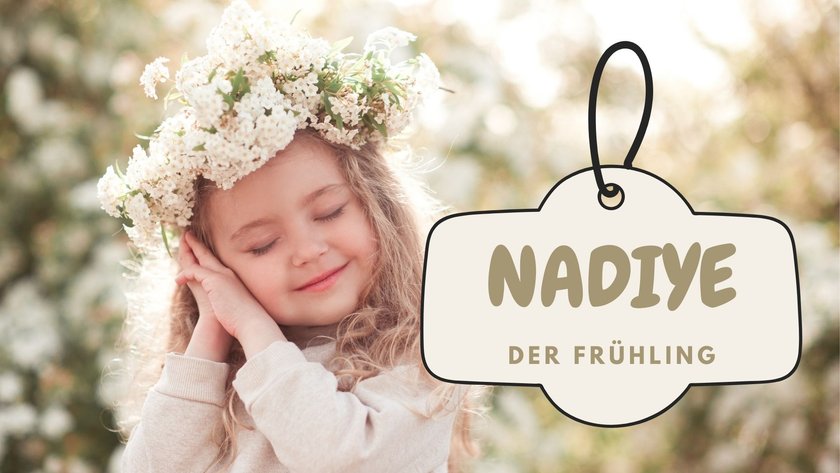#19 Namen, die „Frühling" bedeuten: Nadiye