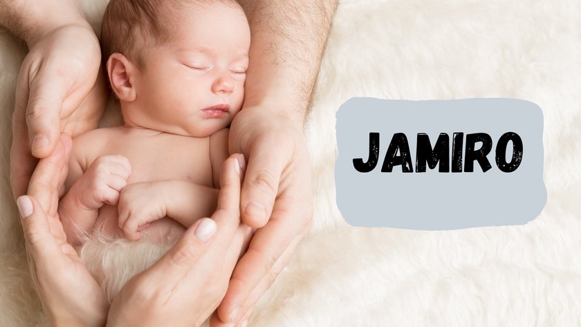 #9 Babynamen, die Wunder bedeuten: Jamiro