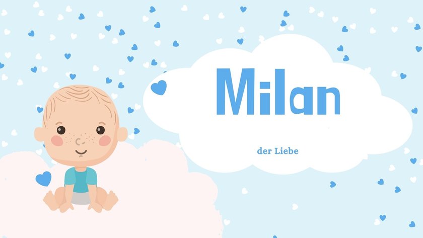 Babynamen mit der Bedeutung „Liebe": Milan